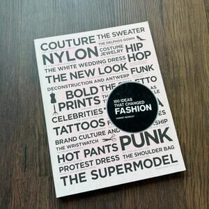 100 Ideas That Changed Fashion by Harriet Worsley – Paperback Book